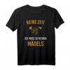 Keine Zeit ich muss zu meinen Mädels Imker Bienen T-Shirt - Lustiges Design für Imker und Bienenliebhaber