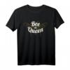 Bee a Queen - Bienen Imkerin T-Shirt für Frauen | Honigdealer & Bienenliebhaberinnen Geschenk