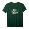 Bee a Queen - Bienen Imkerin T-Shirt für Frauen | Honigdealer & Bienenliebhaberinnen Geschenk