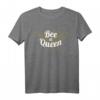 Bee a Queen - Bienen Imkerin T-Shirt für Frauen | Honigdealer & Bienenliebhaberinnen Geschenk