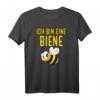Ich Bin Eine Biene Geschenk Bienen Bienenflüsterer T-Shirt – Lustiges Bienenmotiv für Bienenliebhaber, Geburtstag & Weihnachten