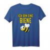 Ich Bin Eine Biene Geschenk Bienen Bienenflüsterer T-Shirt – Lustiges Bienenmotiv für Bienenliebhaber, Geburtstag & Weihnachten