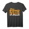 Honig Dealer T-Shirt – Lustiges Imker Geschenk für Bienen- und Honigliebhaber, Hobby-Imker & Naturfreunde