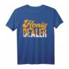 Honig Dealer T-Shirt – Lustiges Imker Geschenk für Bienen- und Honigliebhaber, Hobby-Imker & Naturfreunde