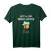 Just A Girl Who Loves Bees - Lustiges Bienen Imker Frauen T-Shirt als Geschenk für Bienenliebhaberinnen und Bienenzüchterinnen