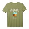 Just A Girl Who Loves Bees - Lustiges Bienen Imker Frauen T-Shirt als Geschenk für Bienenliebhaberinnen und Bienenzüchterinnen