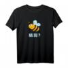 Lustiges Bienen Imker Spruch Honig Imkerei T-Shirt – Perfekt für Bienenzüchter, Imker & Naturfreunde als Geschenk zum Vatertag, Muttertag, Geburtstag oder Weihnachten