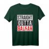 Jugo Straight Outta Balkan T-Shirt - Stolzes Balkan-Design für Männer & Frauen, Perfekt für Partys, Geburtstage & Hochzeiten