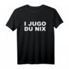 I JUGO DU NIX - Witziges Balkan Jugoslawien T-Shirt für Freunde & Verwandte, Perfekt für Geburtstag, Weihnachten & Balkanurlaub