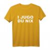 I JUGO DU NIX - Witziges Balkan Jugoslawien T-Shirt für Freunde & Verwandte, Perfekt für Geburtstag, Weihnachten & Balkanurlaub