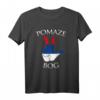 Pomaze Bog Jebiga Brate Balkan T-Shirt für Serben, Kroaten & Bosnier – Lustiges Balkan Outfit & Srbija Majice