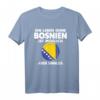 Ein Leben ohne Bosnien ist möglich aber sinnlos T-Shirt – Patriotisches Design mit bosnischer Fahne für Bosnien-Liebhaber