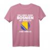 Ein Leben ohne Bosnien ist möglich aber sinnlos T-Shirt – Patriotisches Design mit bosnischer Fahne für Bosnien-Liebhaber