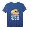 DDR Sachsen Dialekt Spruch Frauentag Hör off de Muddi T-Shirt – Ostdeutschland Geschenk für Ostalgie-Fans, Freunde & Familie