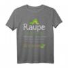 Raupe Müsste Man Sein | Schmetterling aus Kokon lustiges Sprüche T-Shirt für Freizeit und Alltag