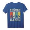 Früher war ich normal jetzt habe ich Hasen T-Shirt – Lustiges Tiermotiv für Hasenbesitzer und Fans
