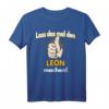 Personalisiertes Leon T-Shirt mit witzigem Spruch – Originelles Geschenk für Geburtstag, Weihnachten & Brüder