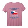 Lustiges Tschechien T-Shirt mit Spruch - Perfektes Geschenk für Tschechen, Landliebhaber & Freunde