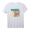 SABBEL NICH DAT GEIT ! Lustiges Plattdeutsch Norddeutsch T-Shirt für Hamburg, Bremen & Norddeutschland Fans mit Humor