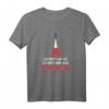 Lustiges Paris Eiffelturm T-Shirt - Perfektes Frankreich-Urlaubsgeschenk für Fans, Familie & Freunde