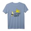 Let's get naked! Lustiges FKK Banana Nackt Banane Ausziehen Freiheit T-Shirt – Witziges Geschenk für Nackidei, Sauna & Strand