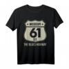 Mississippi US 61 The Blues Highway Geschenk für US-Bürger - Stolz auf die amerikanische Route, perfektes Souvenir und T-Shirt
