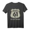 Mississippi US 61 The Blues Highway Geschenk für US-Bürger - Stolz auf die amerikanische Route, perfektes Souvenir und T-Shirt