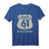 Mississippi US 61 The Blues Highway Geschenk für US-Bürger - Stolz auf die amerikanische Route, perfektes Souvenir und T-Shirt