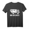 One Life Live it LKW Reise Geschenk - Allrad Offroad T-Shirt für Abenteurer, Offroad-Fahrer & Reisefreunde