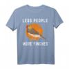 Less People More Finches Zebrafinken Vogelbeobachtung T-Shirt für Vogelliebhaber – Lustiges Design für Naturfreunde und Vogelbeobachter