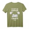 Lustiges Camper T-Shirt für Wohnmobil- und Campingliebhaber – Perfekt für den Campingplatz & als Geschenk