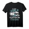 Lustiges Camping Zelten Spruch T-Shirt - Echte Kerle Kacken im Chemieklo, ideales Geschenk für Männer zum Vatertag, Geburtstag & Weihnachten