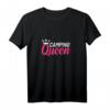 Camping Queen Camping Königin - Lustiges Camperin Geschenk T-Shirt für Outdoor Fans und Wohnmobil-Liebhaber