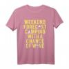 Weekend Forecast Camping with Wine - Lustiges Camper Geschenk T-Shirt für Männer & Frauen