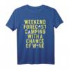 Weekend Forecast Camping with Wine - Lustiges Camper Geschenk T-Shirt für Männer & Frauen