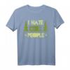 I Hate People Camping Adventure T-Shirt – Lustiges Design für Camper, Naturfreunde und Outdoor-Abenteurer als Geschenk