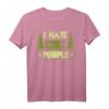 I Hate People Camping Adventure T-Shirt – Lustiges Design für Camper, Naturfreunde und Outdoor-Abenteurer als Geschenk