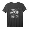 Urlaub Outdoor Geschenkidee für Campingplatz - Camping T-Shirt für Camper, Rentner, Wandern & Zelten