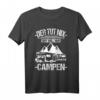 Camper Wohnmobil Urlaub T-Shirt mit Spruch 'Der tut nix der will nur campen' – Lustiges Geschenk für Camper und Dauercamper