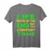 Life Begins At The End Of Your Comfort Zone Skydiver T-Shirt – Motivationsgeschenk für Extremsportler, Camper & Outdoor-Fans