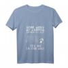 Damen Camping T-Shirt mit V-Ausschnitt - Some Girls go Camping and drink too much, perfektes Outfit für Campingurlaub & Naturfans