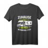 Lustiges Camping Outdoor Natur Wohnmobil Spruch T-Shirt – Perfektes Geschenk für Camper, Natur- und Abenteurliebhaber