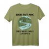 Der tut nix - der will nur Campen T-Shirt für Outdoor- und Naturfreunde | Perfektes Geschenk für Camper & Wanderer