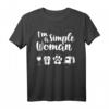 I'm A Simple Woman T-Shirt – Lustiges Camping, Wein & Hund Design für Frauen, perfekte Geschenkidee für Camper und Hundeeliebhaberinnen