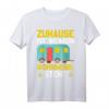 Zuhause Ist Wo Mein Wohnmobil Steht T-Shirt – Lustiges Camping Geschenk für Camper, Wohnwagen- und Van-Reisende