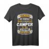 Lustiges Camping Spruch T-Shirt - Für Camper, Wohnmobil- und Zeltplatzliebhaber, ideales Geschenk für Geburtstag & Weihnachten