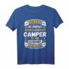 Lustiges Camping Spruch T-Shirt - Für Camper, Wohnmobil- und Zeltplatzliebhaber, ideales Geschenk für Geburtstag & Weihnachten