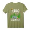 King Of The Camper Camping Wohnwagen T-Shirt – Lustiges Campingplatz T-Shirt für Camper, Familien & Freizeitabenteuer als Geschenk