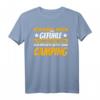 Lustiges Camping T-Shirt mit Spruch - Perfektes Geschenk für Campingliebhaber und Outdoor-Fans