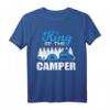 Campen Wohnmobil T-Shirt - Lustiges Natur- und Reise-Motiv für Camper, Abenteurer & Wohnmobil-Liebhaber, Perfektes Geschenk für Weihnachten, Geburtstag & Valentinstag